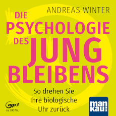 Andreas Winter Die Psychologie des Jungbleibens
