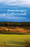Eugen Pletsch - Anmerkungen für Golfreisende